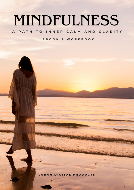 Mindfulness: A Path to Inner Calm and Clarity (eBook)
